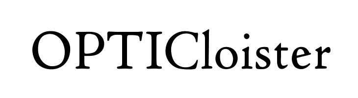 OPTICloister Font