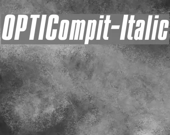 OPTICompit-Italic Font examples