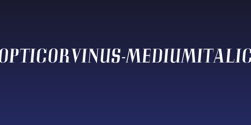 OPTICorvinus-MediumItalic Social Header