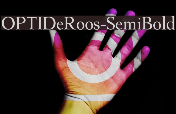 OPTIDeRoos-SemiBold Font examples