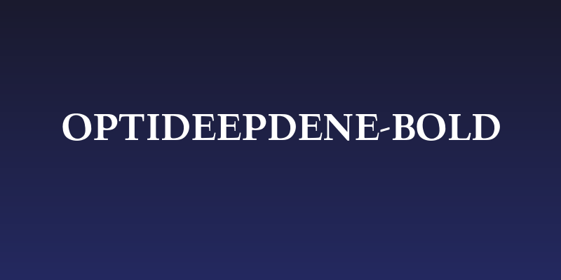 OPTIDeepdene-Bold Social Header