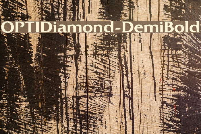OPTIDiamond-DemiBold Font examples