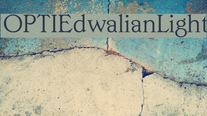 OPTIEdwalianLight Font examples