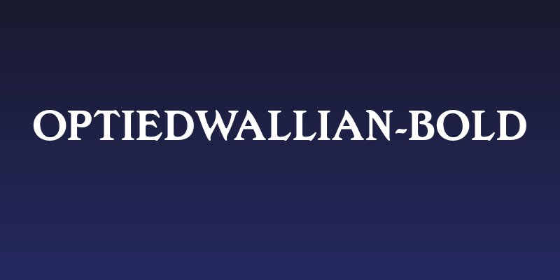 OPTIEdwallian-Bold Social Header