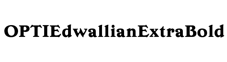 OPTIEdwallianExtraBold Font