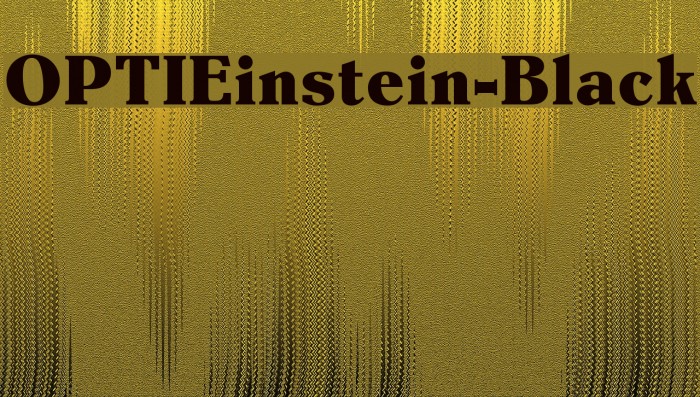 OPTIEinstein-Black Font examples