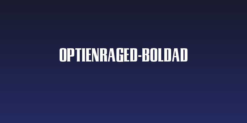 OPTIEnraged-BoldAD Social Header