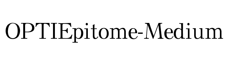 OPTIEpitome-Medium  Free Fonts Download