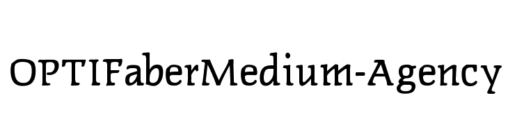 OPTIFaberMedium-Agency  Free Fonts Download