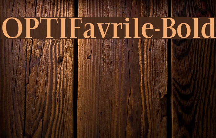 OPTIFavrile-Bold Font examples