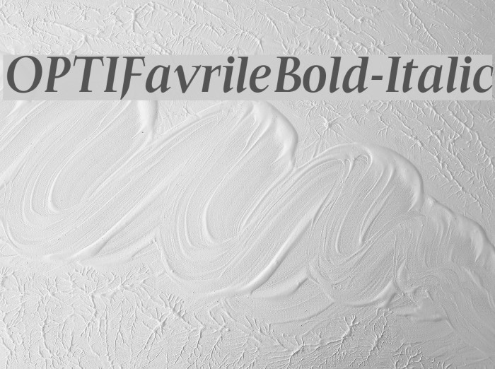 OPTIFavrileBold-Italic Font examples