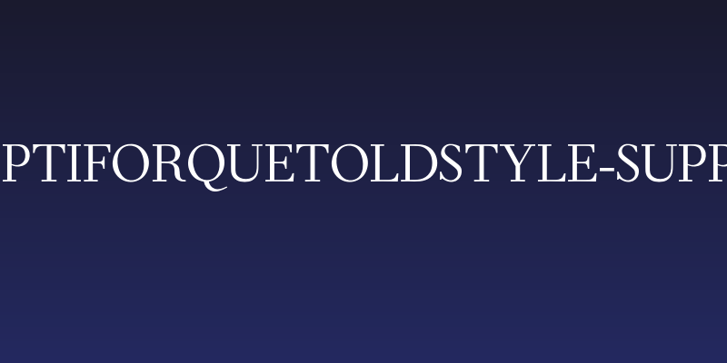 OPTIForquetOldstyle-Suppl Social Header