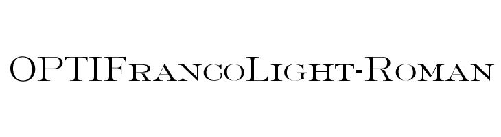 OPTIFrancoLight-Roman Font