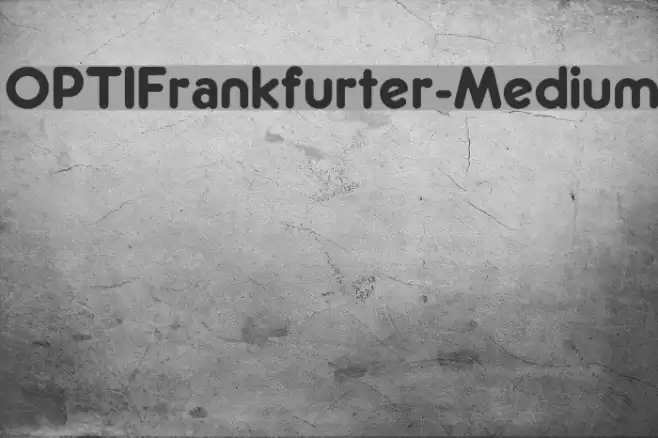 OPTIFrankfurter-Medium Шрифта examples