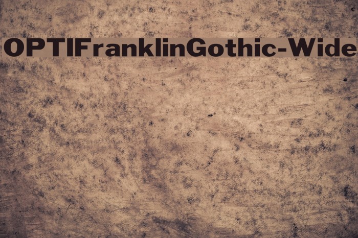 OPTIFranklinGothic-Wide फ़ॉन्ट examples