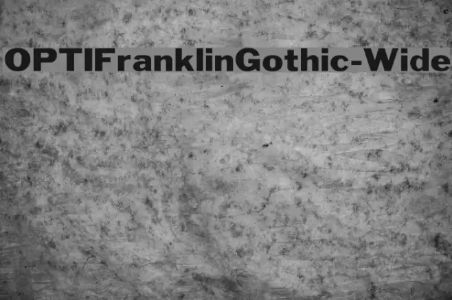 OPTIFranklinGothic-Wide Font examples