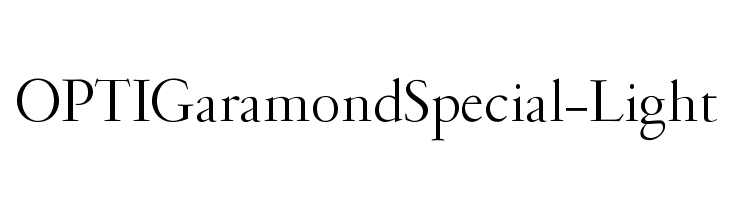 OPTIGaramondSpecial-Light Font