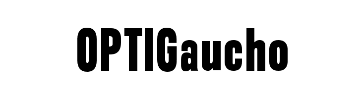 OPTIGaucho Font