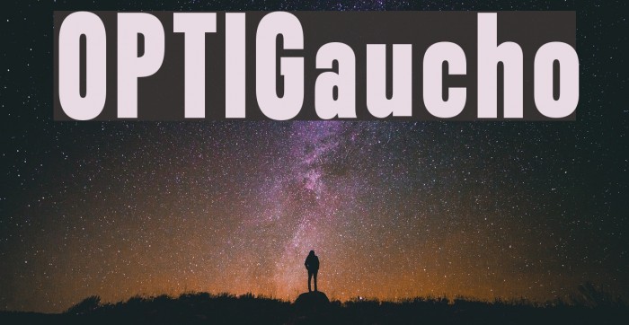 OPTIGaucho Font examples