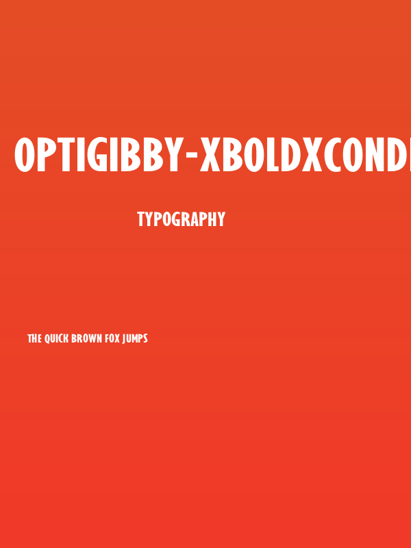 OPTIGibby-XBoldXCondHeads Poster
