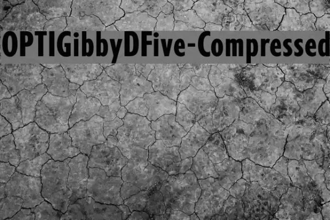 OPTIGibbyDFive-Compressed Font examples