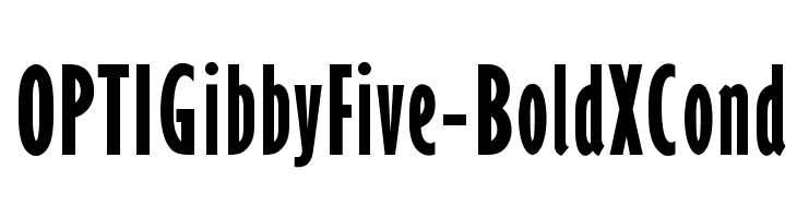 OPTIGibbyFive-BoldXCond  Frei Schriftart Herunterladen