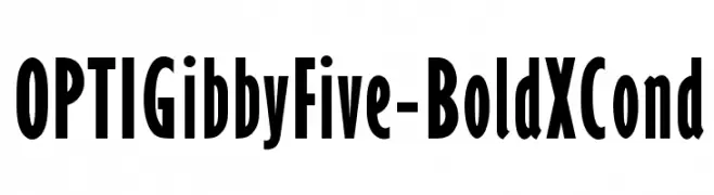 OPTIGibbyFive-BoldXCond  Скачать бесплатные шрифты