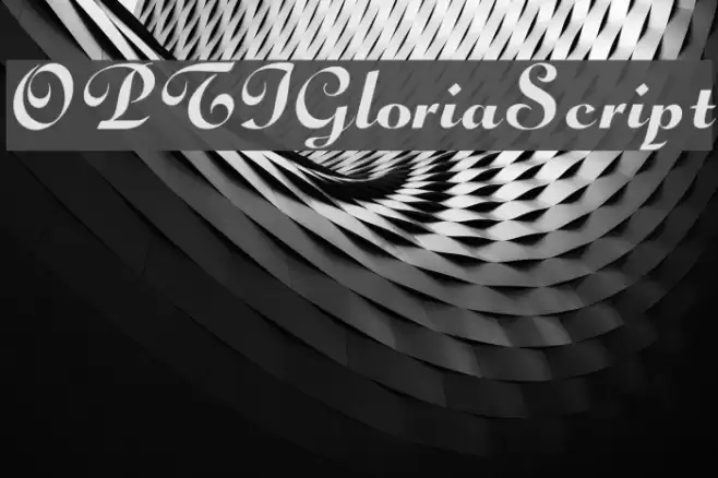 OPTIGloriaScript Font examples