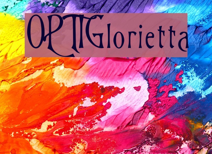OPTIGlorietta Font examples