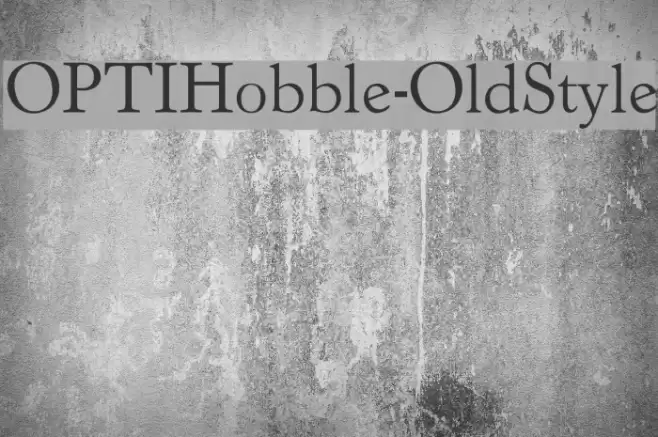 OPTIHobble-OldStyle Font examples