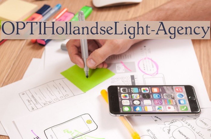 OPTIHollandseLight-Agency Font examples