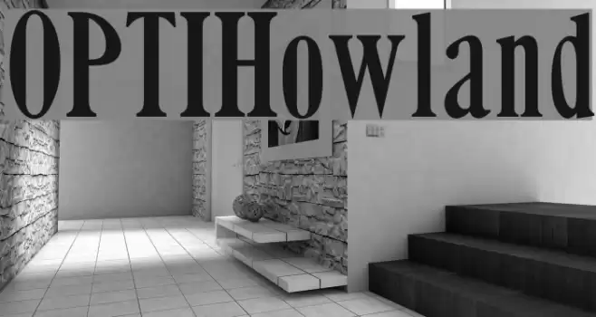 OPTIHowland Font examples