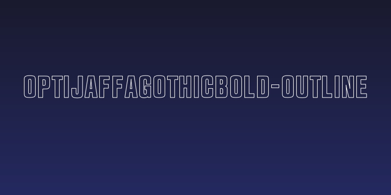 OPTIJaffaGothicBold-Outline Social Header