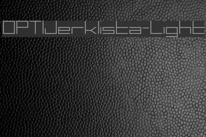 OPTIJerklista-Light Font examples