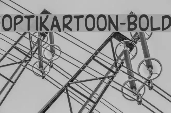 OPTIKartoon-Bold Font examples