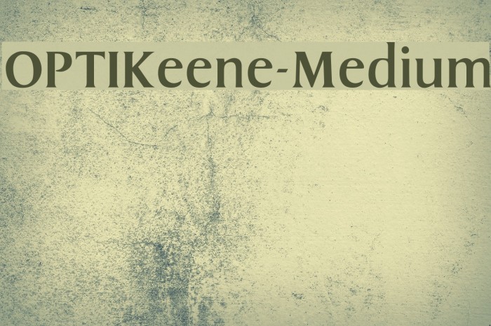 OPTIKeene-Medium Font examples