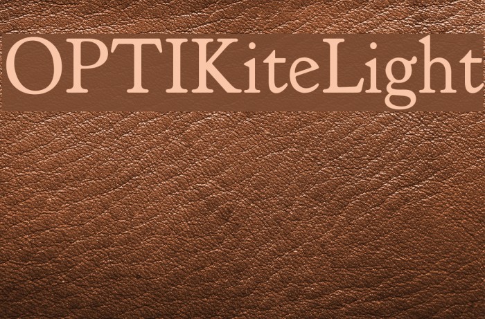 OPTIKiteLight Font examples