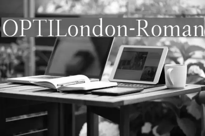 OPTILondon-Roman Font examples