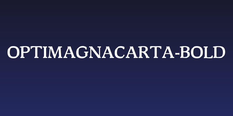 OPTIMagnaCarta-Bold Social Header