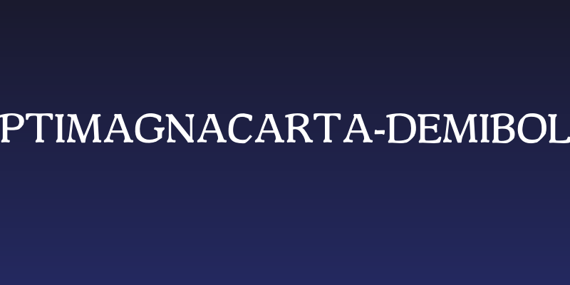 OPTIMagnaCarta-DemiBold Social Header
