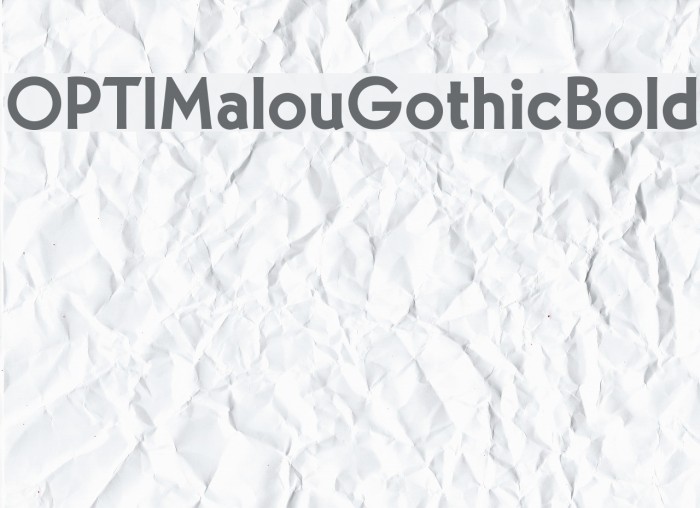 OPTIMalouGothicBold Polices examples