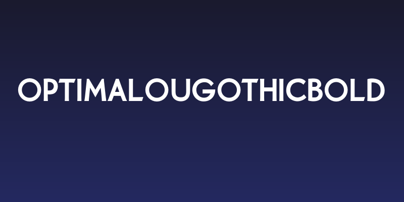 OPTIMalouGothicBold Social Header