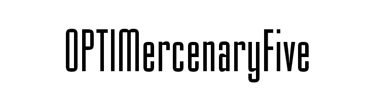 OPTIMercenaryFive Font