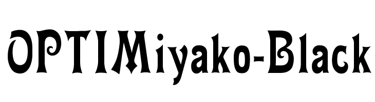 OPTIMiyako-Black  font caratteri gratis