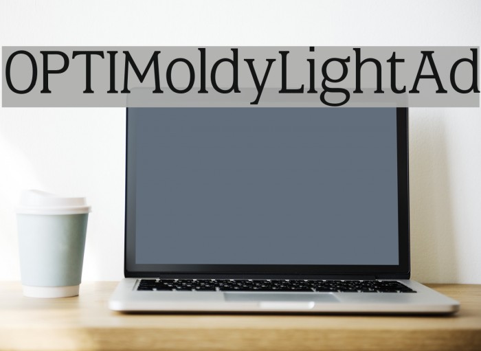 OPTIMoldyLightAd Font examples