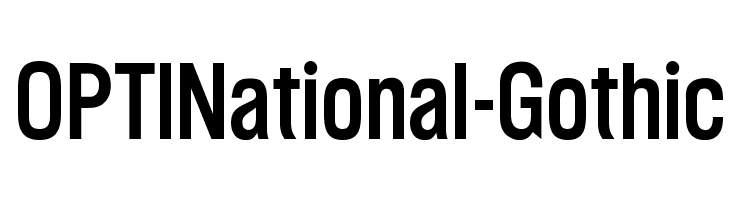OPTINational-Gothic Font