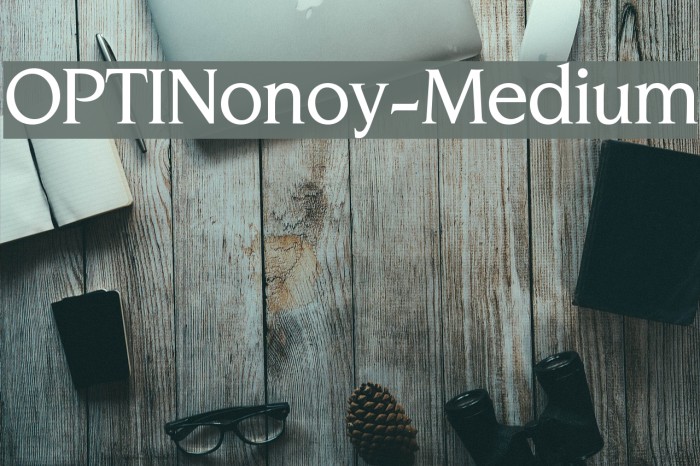 OPTINonoy-Medium Fuentes examples