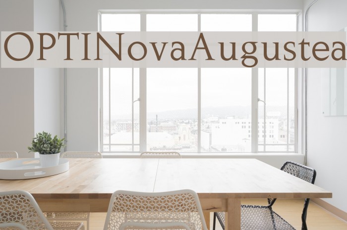 OPTINovaAugustea Font examples