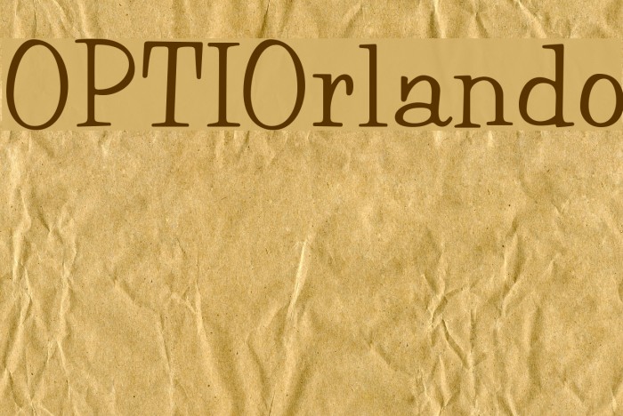 OPTIOrlando Font examples