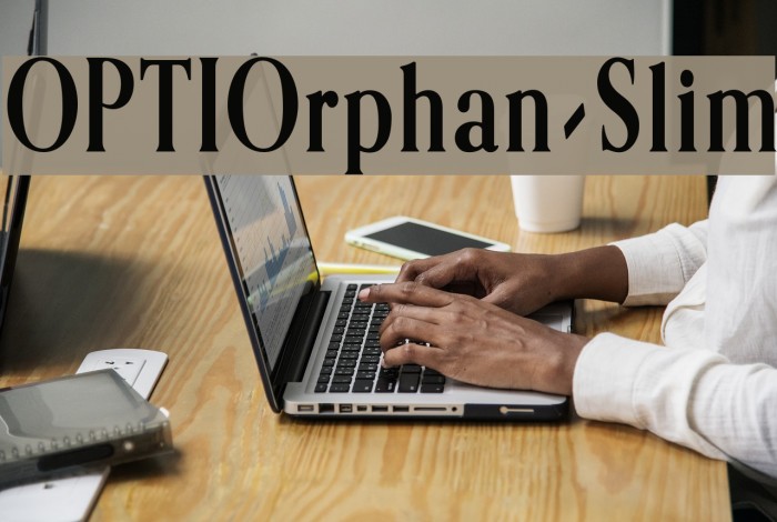 OPTIOrphan-Slim Example 2